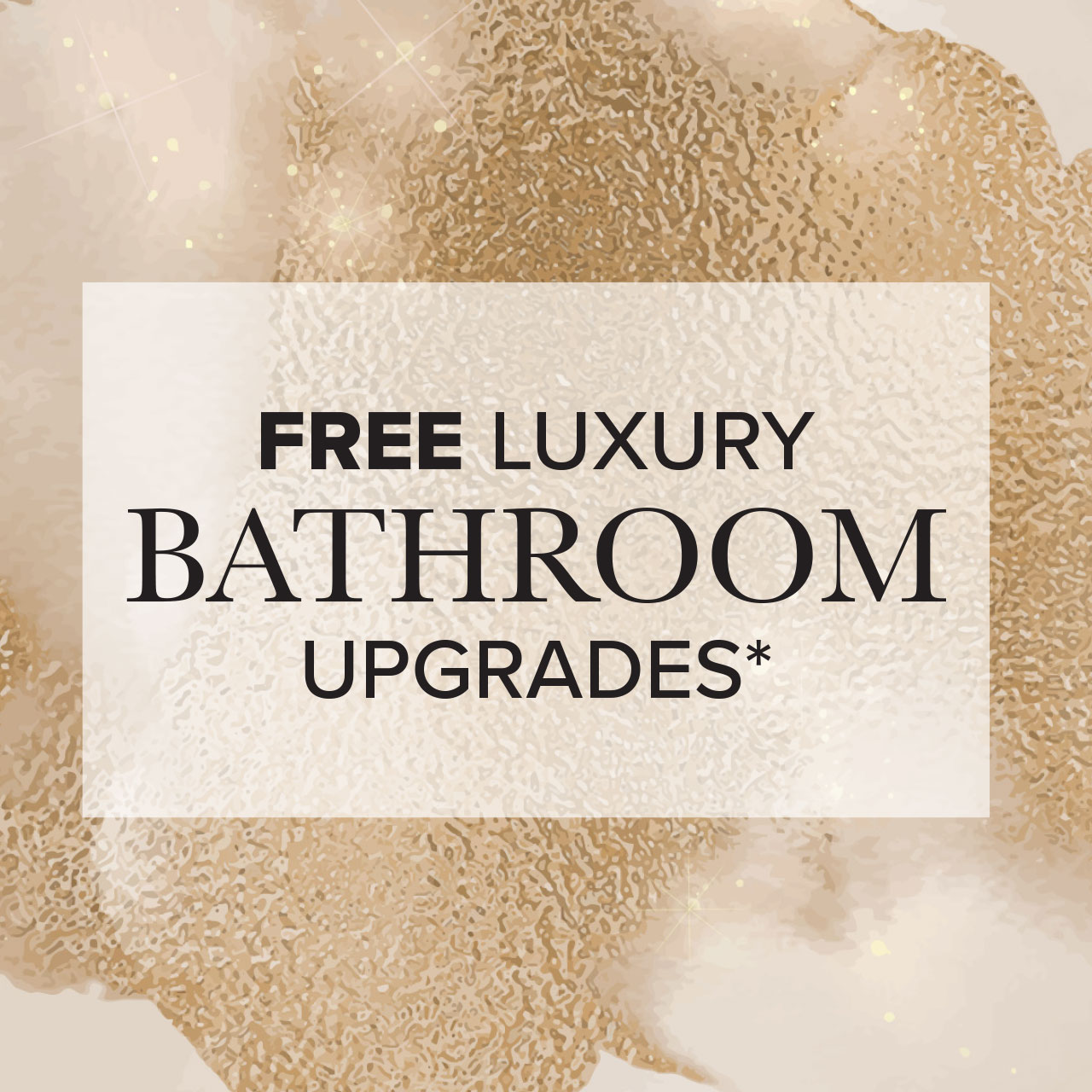free luxury bathroom upgrades