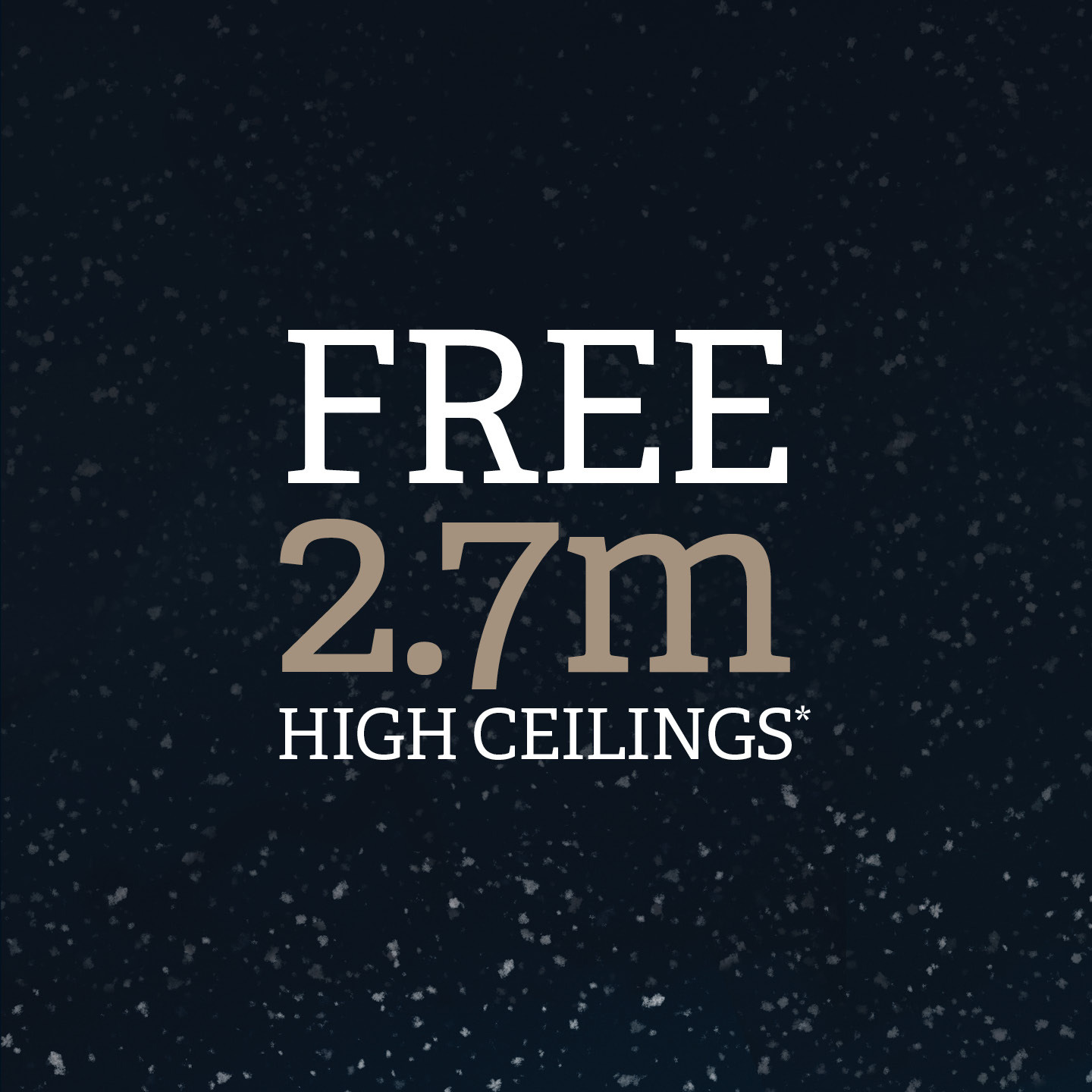 free 2.7m high ceilings