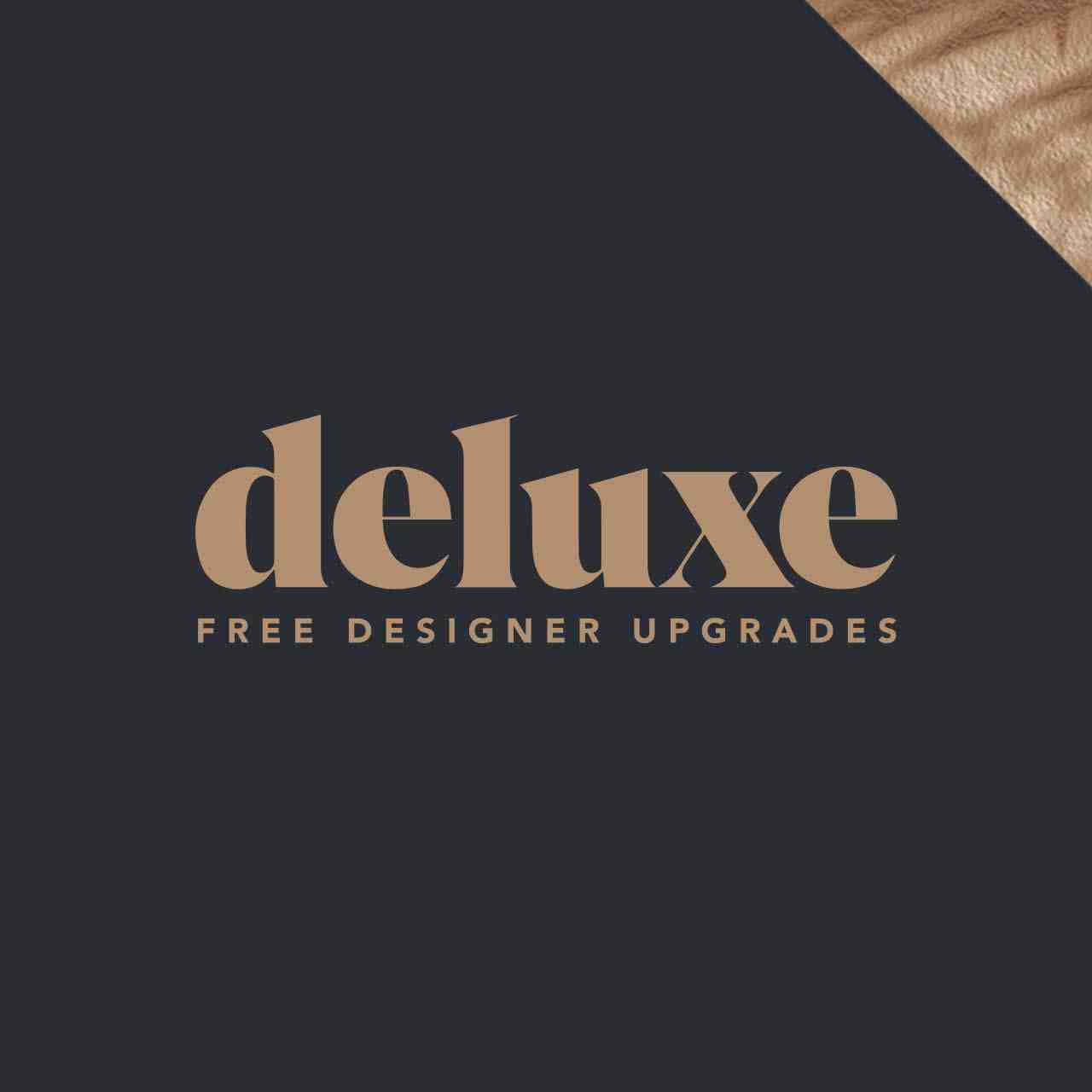 Deluxe Free Designer Upgrades